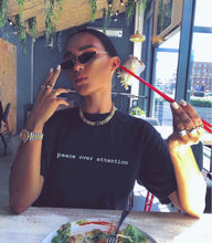 Load image into Gallery viewer, Peace Over Attention T-Shirt