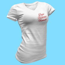 Load image into Gallery viewer, Dope Boricua Woman V-Neck Shirt