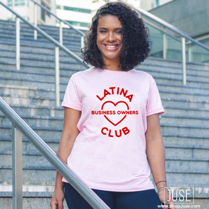 LATINA Business Owners CLUB T-shirt