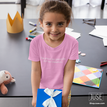 Load image into Gallery viewer, Be Good To People For No Reason T-Shirt (Youth & Toddlers)