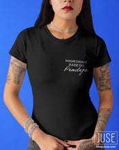 Load image into Gallery viewer, Mami Didn't Raise No Pendeja/Sangana T-shirt