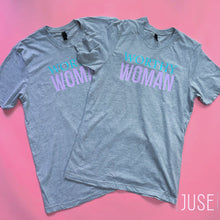 Load image into Gallery viewer, Worthy Woman T-Shirt