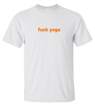 Load image into Gallery viewer, fuck yoga T-shirt (unisex)