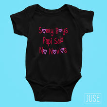 Load image into Gallery viewer, Sorry Boys, Papi Said No Novios T-Shirt (Infants, Toddlers &amp; Youth)