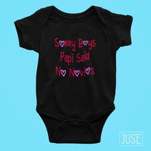 Load image into Gallery viewer, Sorry Boys, Papi Said No Novios T-Shirt (Infants, Toddlers & Youth)