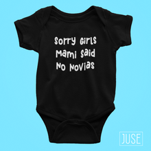 Load image into Gallery viewer, Sorry Girls, Mami Said No Novias T-Shirt (Infants, Toddlers & Youth)
