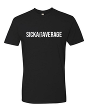 Load image into Gallery viewer, Sicka Than Your Average Tee (unisex)