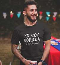 Load image into Gallery viewer, Soy Boricua, Pa'que tu lo sepas! Unisex Shirt