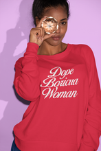 Load image into Gallery viewer, Dope Boricua Woman Sweatshirt