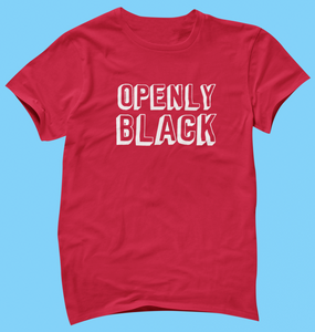 Openly Black T-Shirt