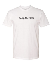 Load image into Gallery viewer, deep thinker Tee (unisex)