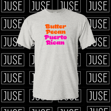 Load image into Gallery viewer, Butter Pecan Puerto Rican T-Shirt