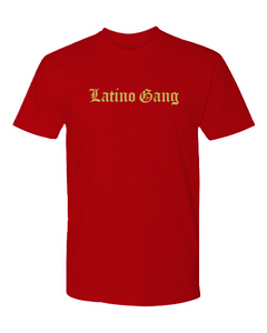 Latino Gang T-Shirt (Unisex)