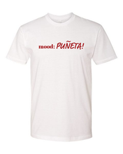 Load image into Gallery viewer, mood: PUÑETA! Tee (unisex)