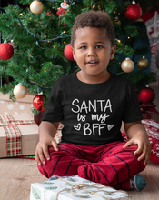 Load image into Gallery viewer, Santa is my BFF Christmas Shirt